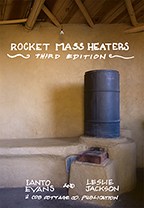 Get this excellent DIY manual and build your own Rocket Mass Heater! Available at www.rocketstoves.com